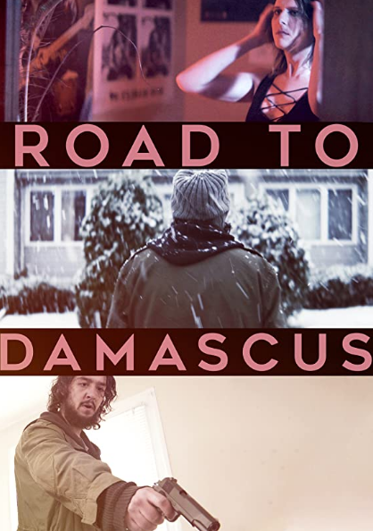 مشاهدة فيلم Road to Damascus 2021 مترجم