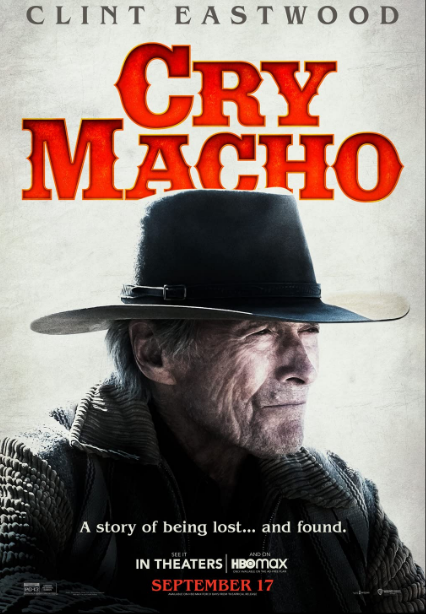 مشاهدة فيلم Cry Macho 2021 مترجم